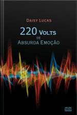 220 Volts De Absurda Emoção