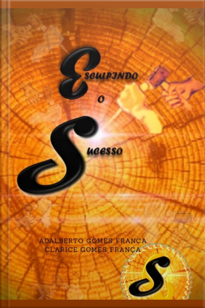 Esculpindo O Sucesso
