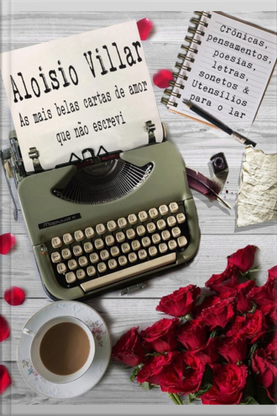 As Mais Belas Cartas De Amor Que Não Escrevi