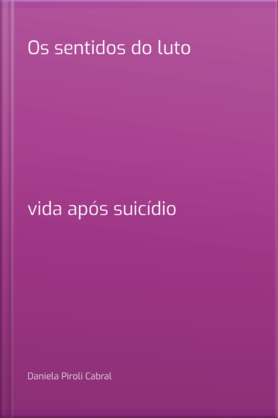 Os Sentidos Do Luto