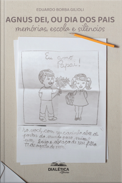 Agnus Dei, Ou Dia Dos Pais: Memórias, Escola E Silêncios