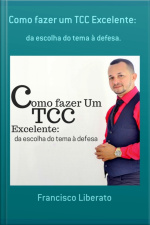 Como Fazer Um Tcc Excelente: