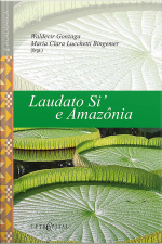 Laudato Si E Amazônia