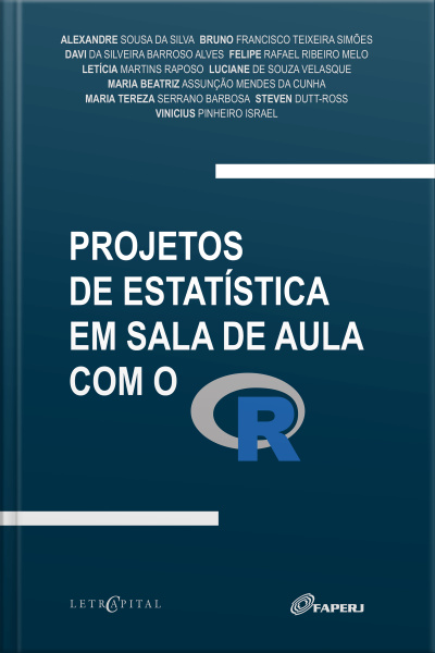 Projetos De Estatística Em Sala De Aula Com O R