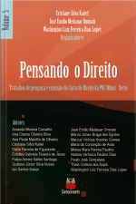 Pensando O Direito: Trabalhos De Pesquisa E Extensão Do Curso De Direito Da Puc Minas – Serro