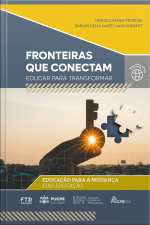 Coleção Fronteiras Que Conectam: Educar Para Transformar: Educação Para A Mudança