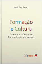 Formação E Cultura: Dilemas E Práticas De Formação De Formadores
