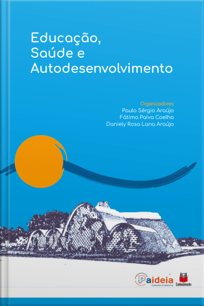 Educação Saúde E Autodesenvolvimento