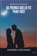 Os Poemas Que Fiz Para Você