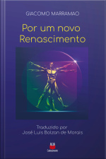 Por Um Novo Renascimento