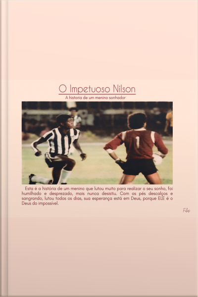 O Impetuoso Nilson: A História De Um Menino Negro
