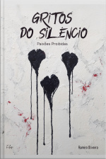 Gritos Do Silêncio: Paixões Proibidas