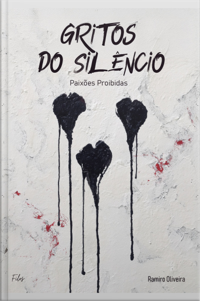 Gritos Do Silêncio: Paixões Proibidas