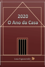 2020 - O Ano Da Casa