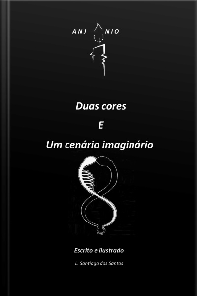 Anjônio: Duas Cores E Um Cenário Imaginário