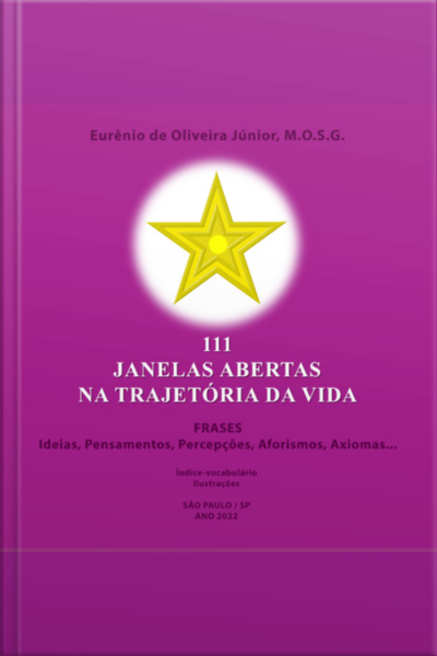 111 Janelas Abertas Na Trajetória Da Vida