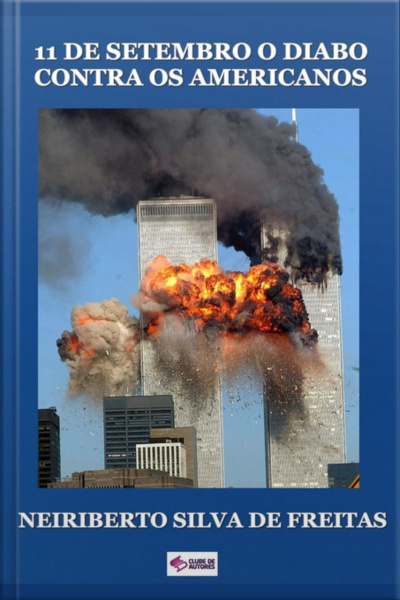 11 De Setembro O Diabo Contra Os Americanos