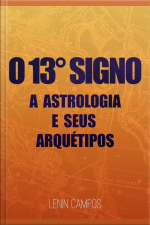 O 13º Signo
