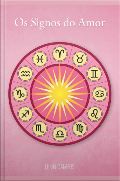 Os Signos Do Amor