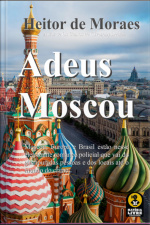 Adeus Moscou