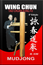Wing Chun Kung Fu Mudjong