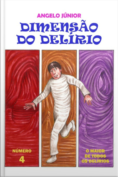 Dimensão Do Delírio - 4
