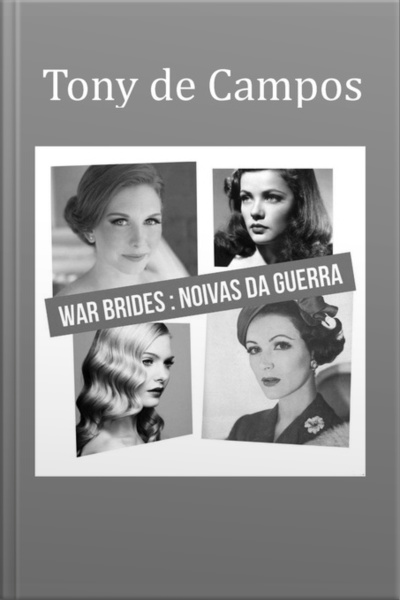 War Brides: Noivas Da Guerra