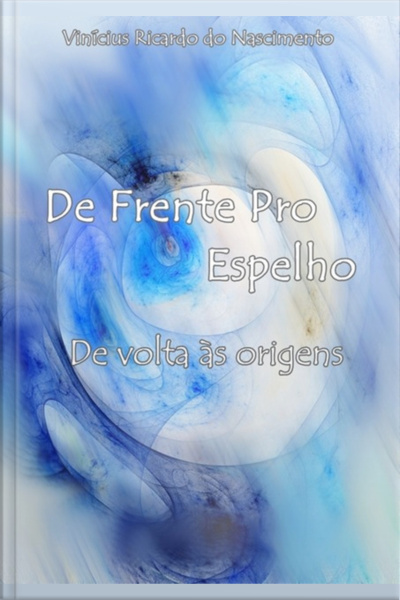 De Frente Pro Espelho Iii