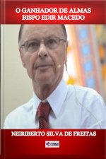 O Ganhador De Almas Bispo Edir Macedo