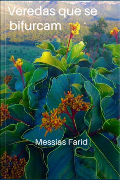 Veredas Que Se Bifurcam