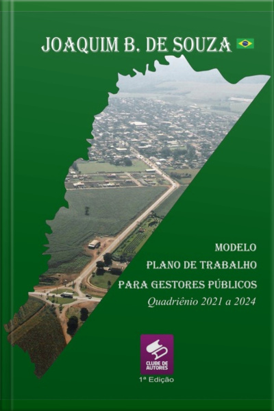 Modelo De Plano De Trabalho Para Gestores Públicos