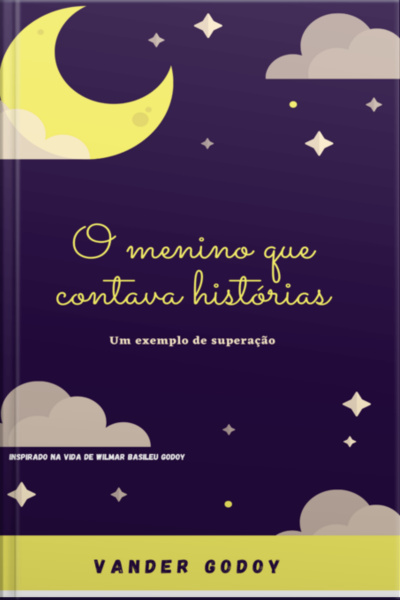 O Menino Que Contava Histórias