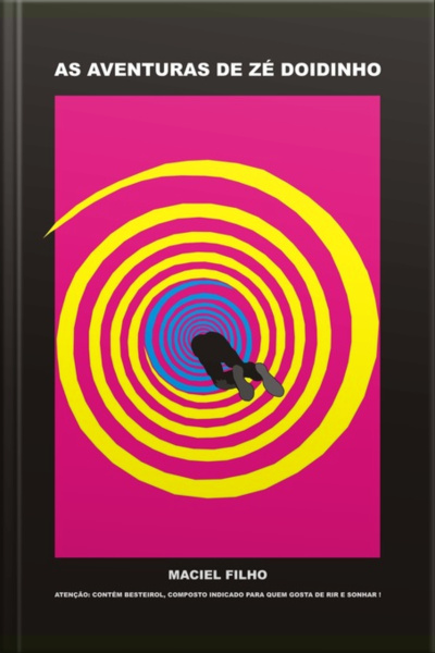 As Aventuras De Zé Doidinho