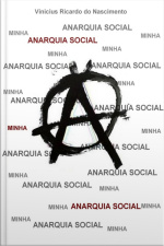Minha Anarquia Social