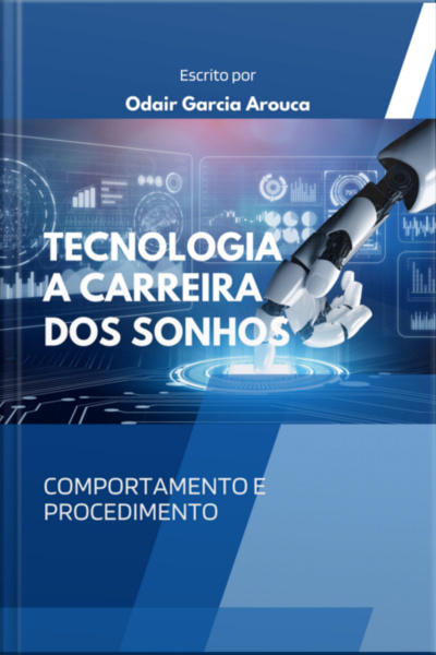 Tecnologia - A Carreira Dos Sonhos