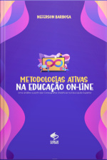 Metodologias Ativas Na Educação On-line: