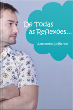 De Todas As Reflexões