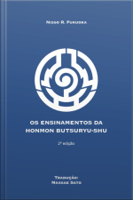 Ensinamentos Da Honmon Butsuryu Shu