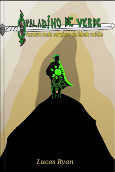O Paladino De Verde