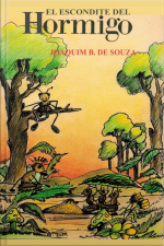 El Escondite Del Hormigo