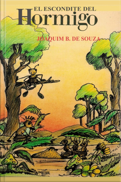 El Escondite Del Hormigo