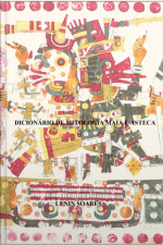 Dicionário De Mitologia Maia E Asteca