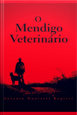 O Mendigo Veterinário