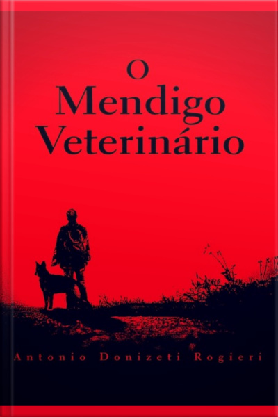 O Mendigo Veterinário