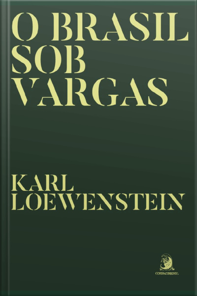 O Brasil Sob Vargas