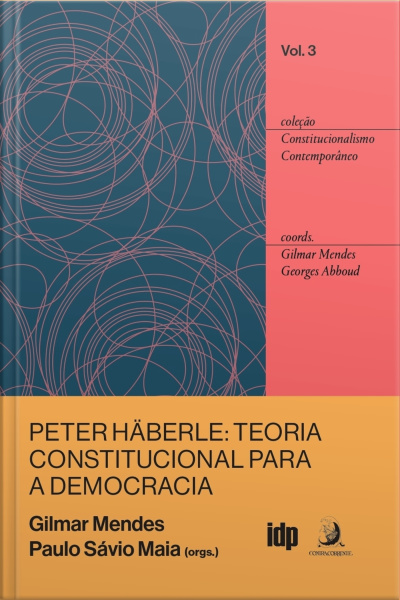 Peter Häberle, Uma Teoria Constitucional Para A Democracia