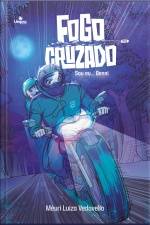 Fogo Cruzado: Sou Eu...benni