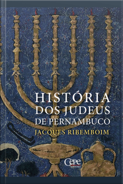História Dos Judeus De Pernambuco