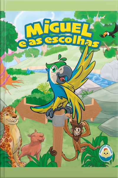 Miguel E As Escolhas