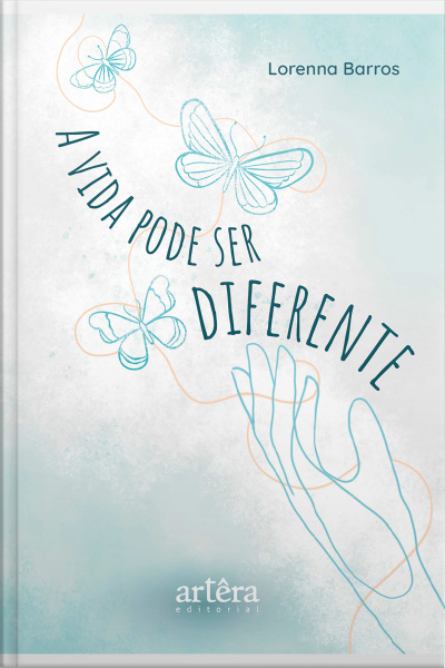 A Vida Pode Ser Diferente